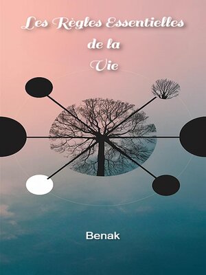 cover image of Les Règles Essentielles de la Vie